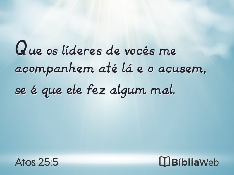 Atos 25:5 em imagem para compartilhar