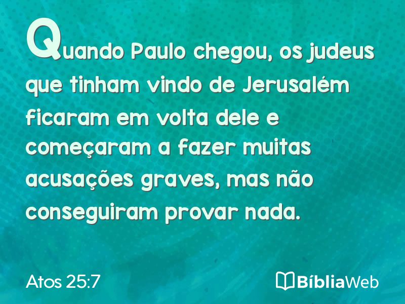 Atos 25:7 em imagem para compartilhar
