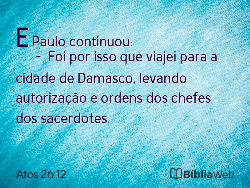 Atos 26:12 em imagem para compartilhar