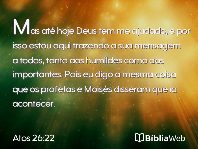 Atos 26:22 em imagem para compartilhar