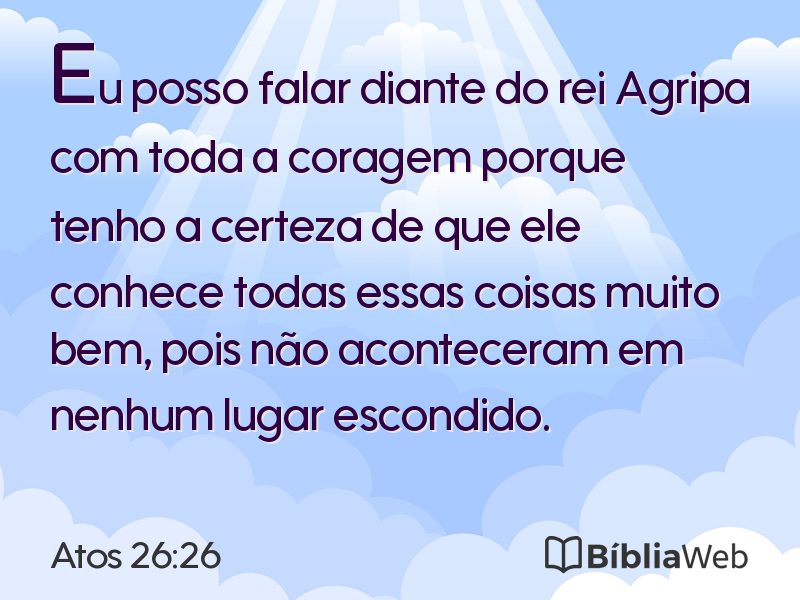 Atos 26:26 em imagem para compartilhar