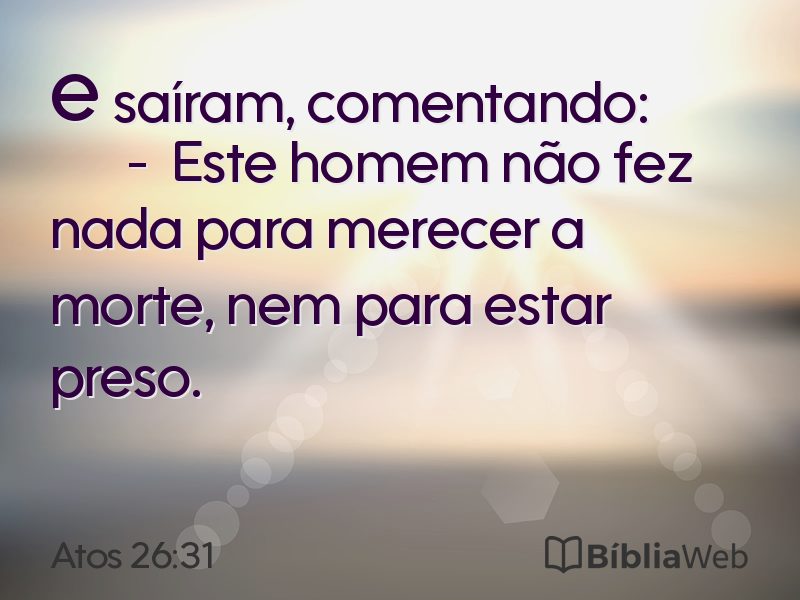 Atos 26:31 em imagem para compartilhar