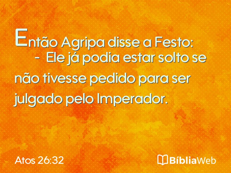 Atos 26:32 em imagem para compartilhar