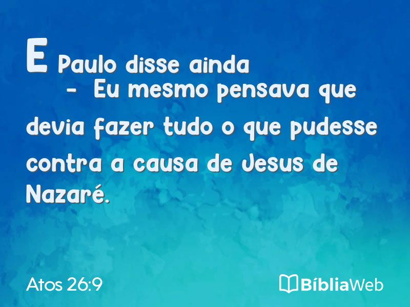 Atos 26:9 em imagem para compartilhar
