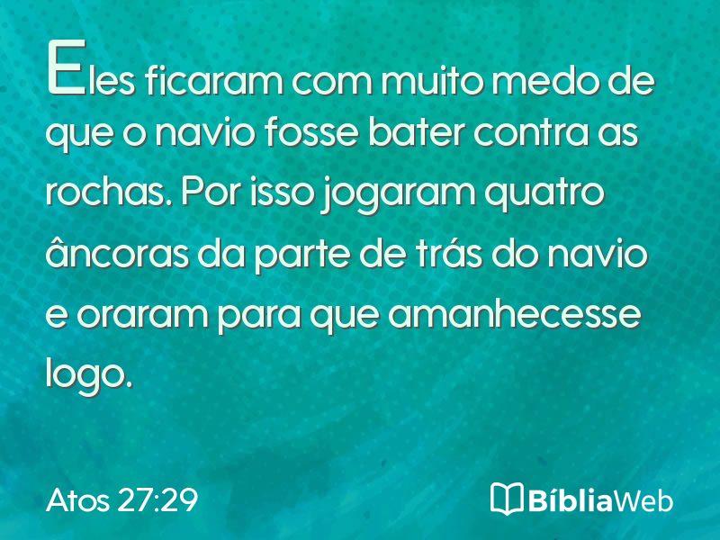 Atos 27:29 em imagem para compartilhar