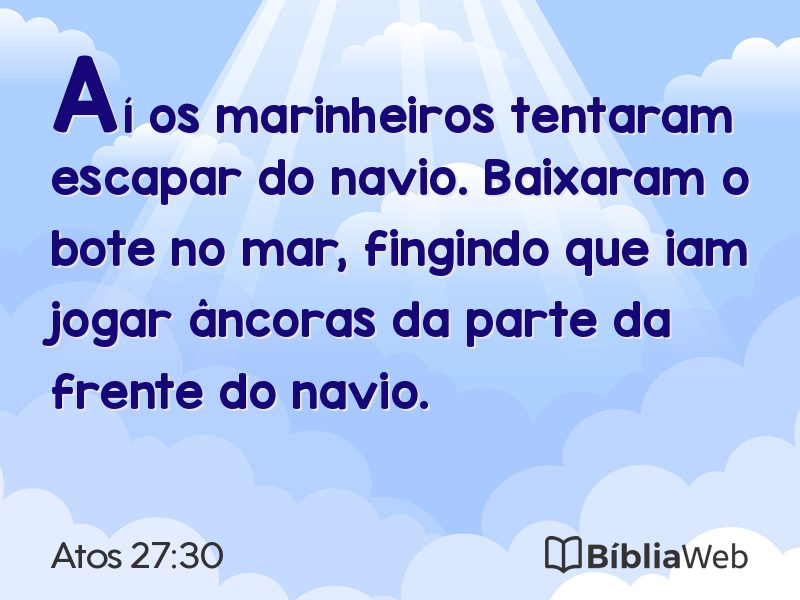 Atos 27:30 em imagem para compartilhar