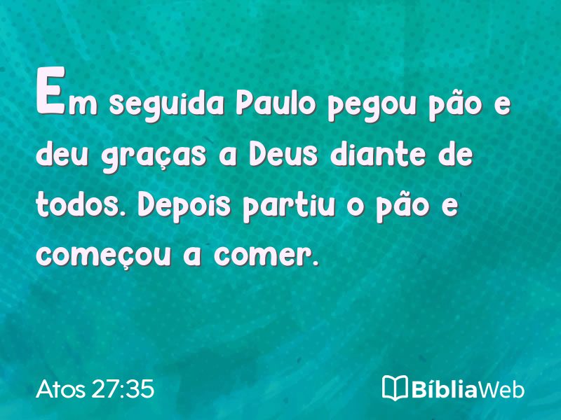 Atos 27:35 em imagem para compartilhar