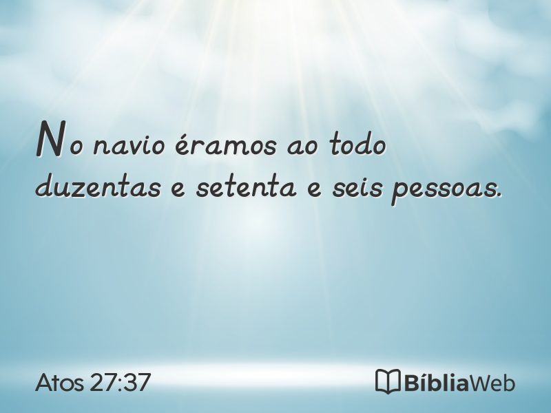 Atos 27:37 em imagem para compartilhar