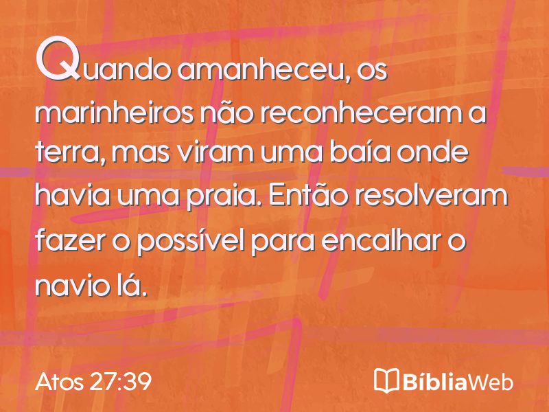 Atos 27:39 em imagem para compartilhar