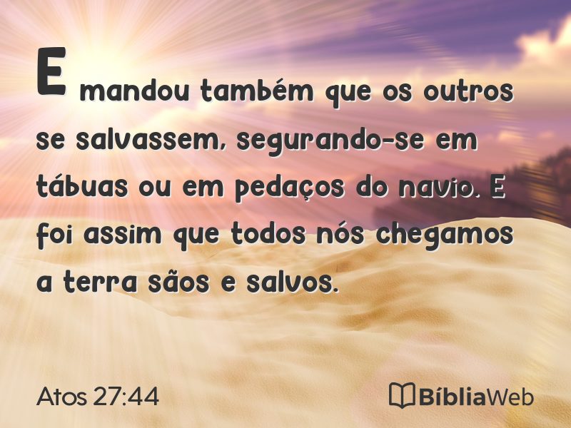 Atos 27:44 em imagem para compartilhar