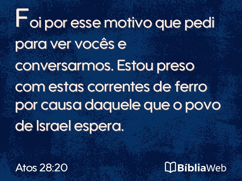 Atos 28:20 em imagem para compartilhar