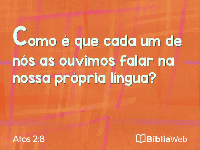 Atos 2:8 em imagem para compartilhar