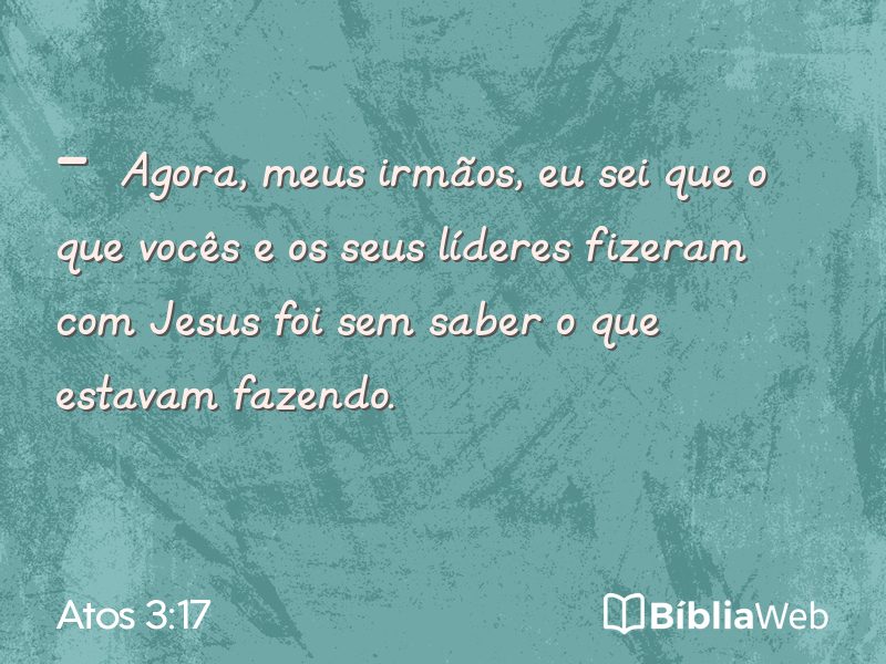 Atos 3:17 em imagem para compartilhar
