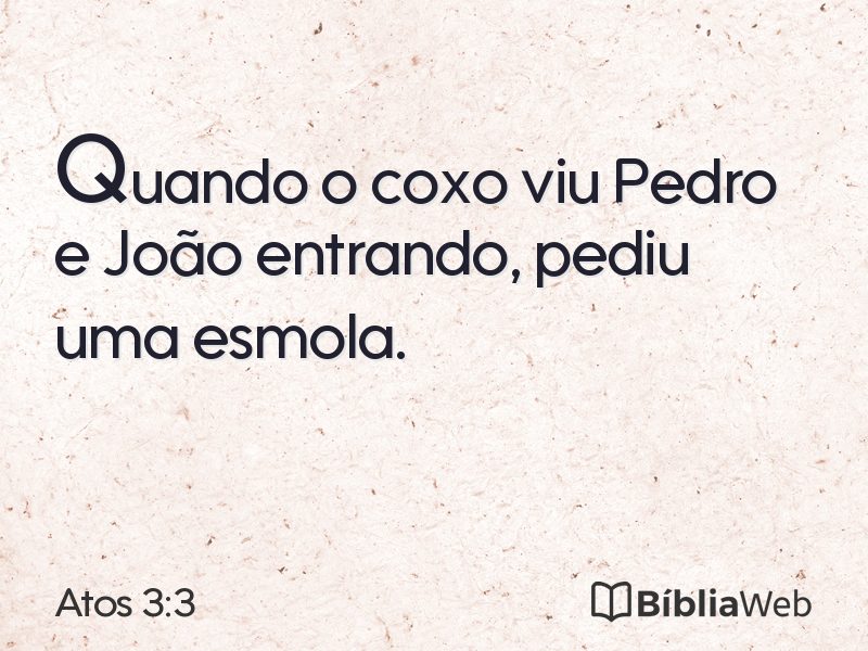 Atos 3:3 em imagem para compartilhar