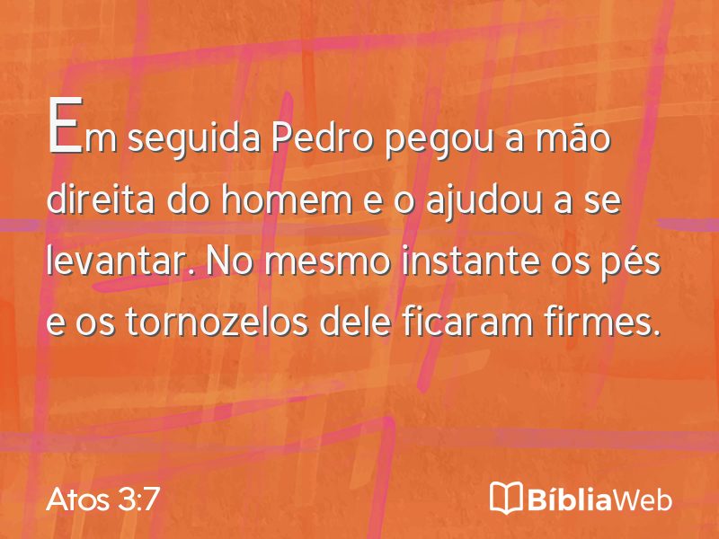 Atos 3:7 em imagem para compartilhar
