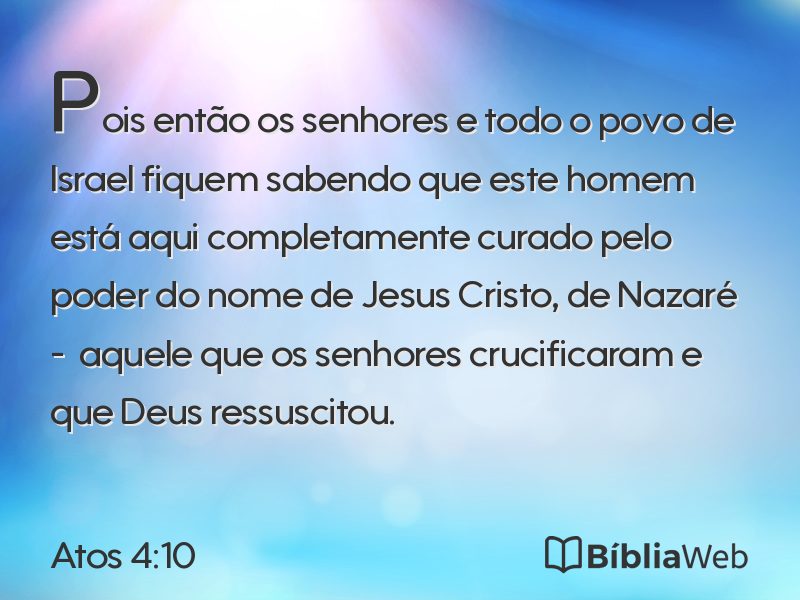 Atos 4:10 em imagem para compartilhar