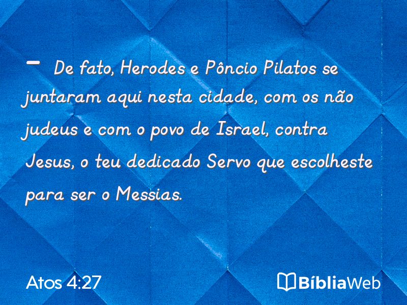 Atos 4:27 em imagem para compartilhar