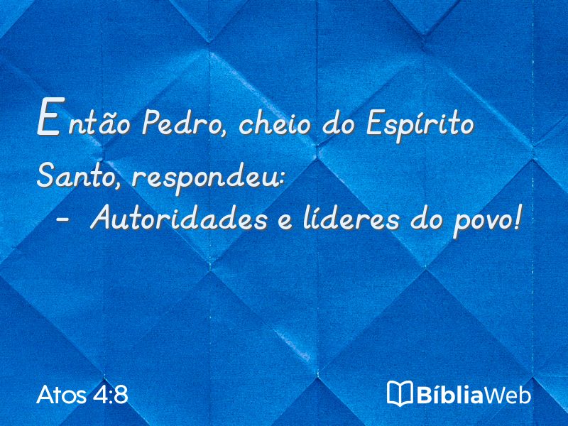 Atos 4:8 em imagem para compartilhar