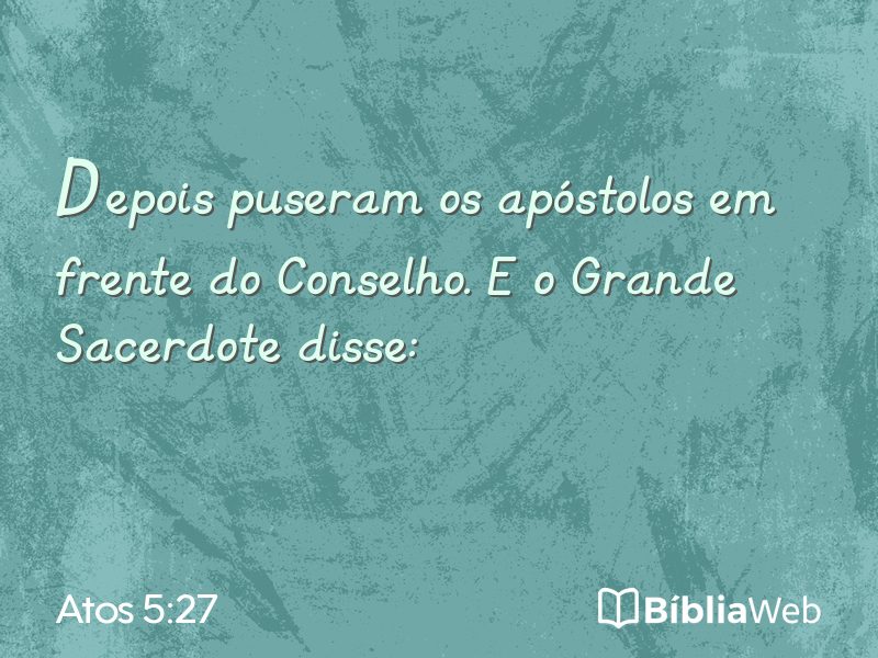 Atos 5:27 em imagem para compartilhar