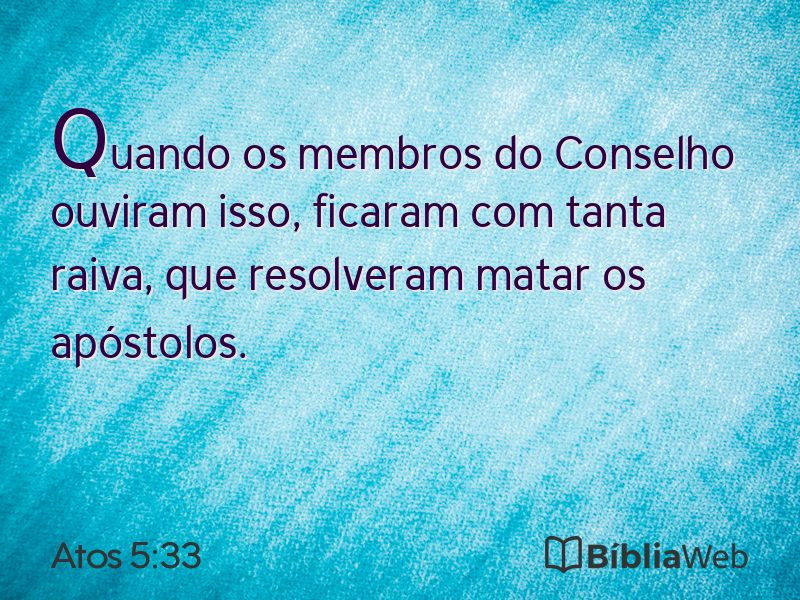 Atos 5:33 em imagem para compartilhar