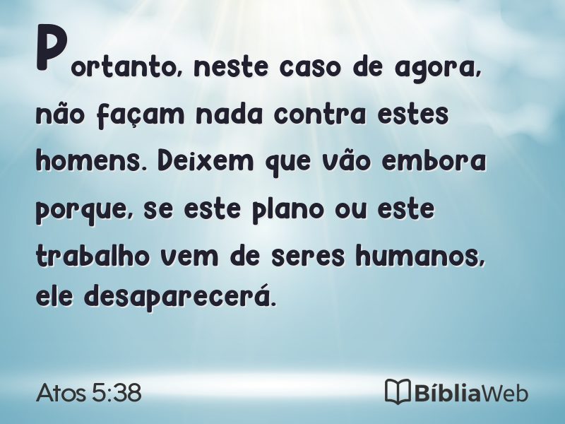Atos 5:38 em imagem para compartilhar