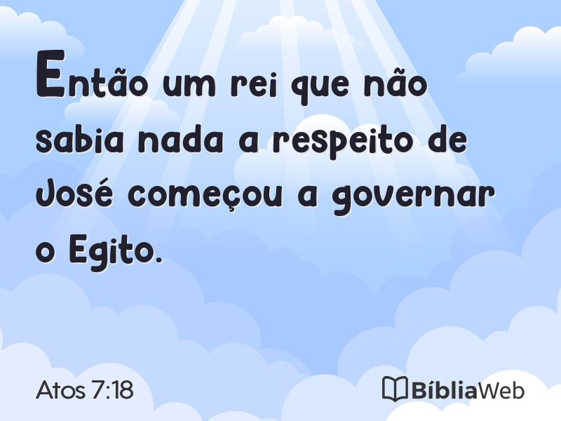 Atos 7:18 em imagem para compartilhar