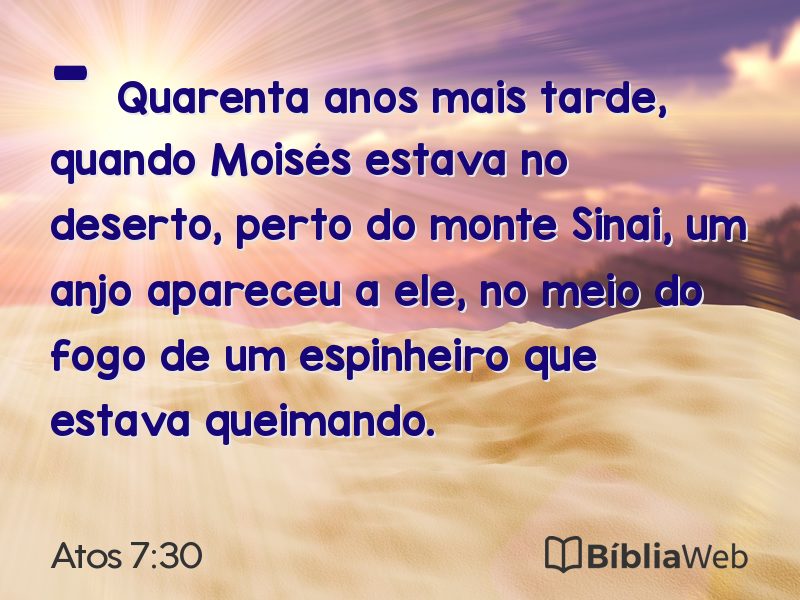 Atos 7:30 em imagem para compartilhar