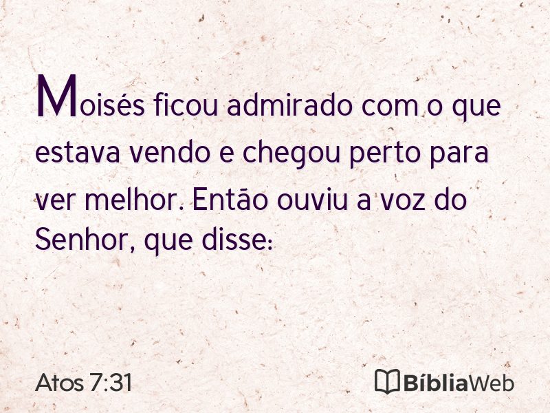 Atos 7:31 em imagem para compartilhar