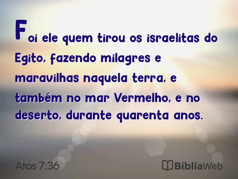 Atos 7:36 em imagem para compartilhar