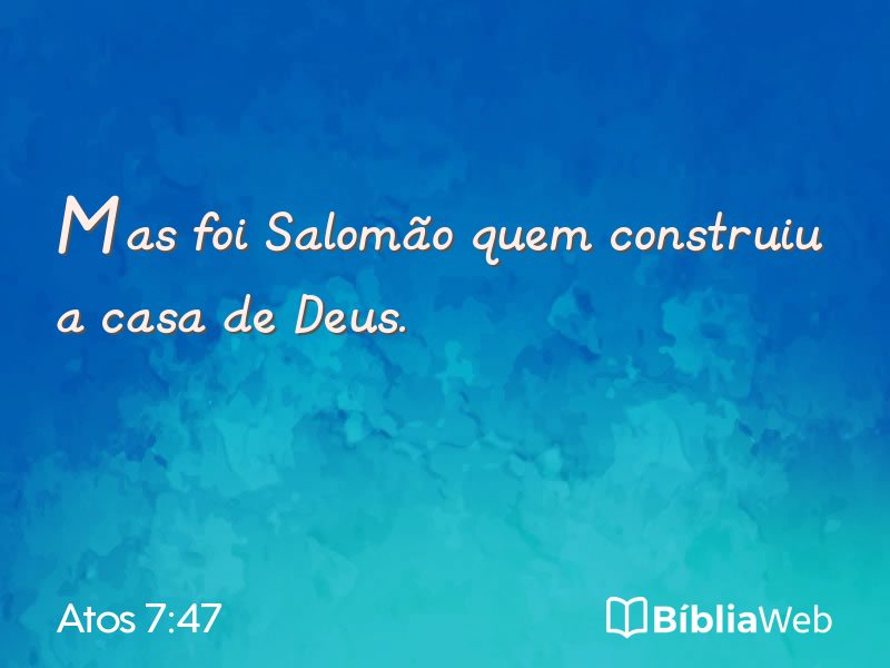 Atos 7:47 em imagem para compartilhar