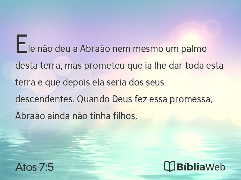 Atos 7:5 em imagem para compartilhar
