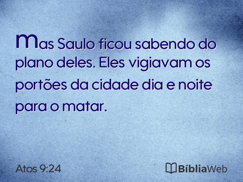 Atos 9:24 em imagem para compartilhar