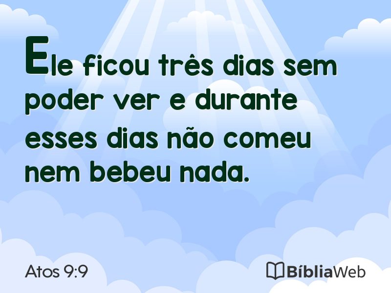 Atos 9:9 em imagem para compartilhar