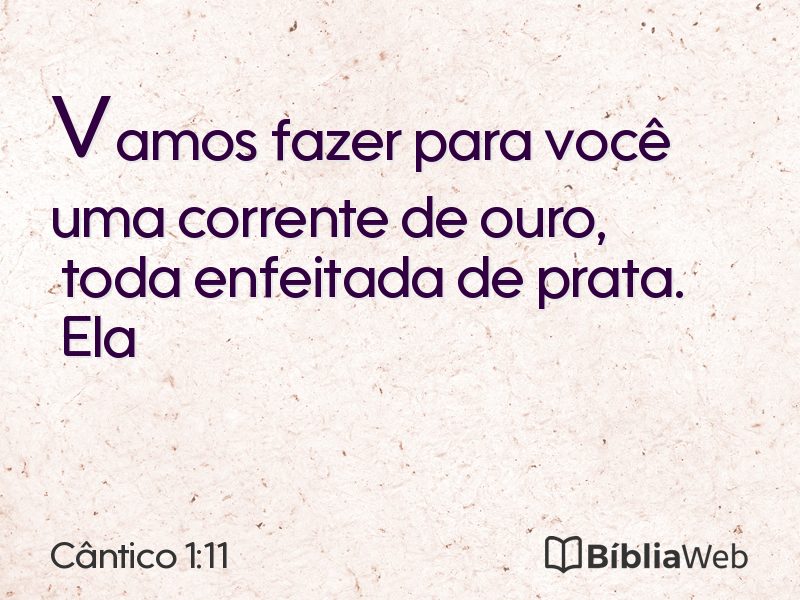 Cântico 1:11 em imagem para compartilhar