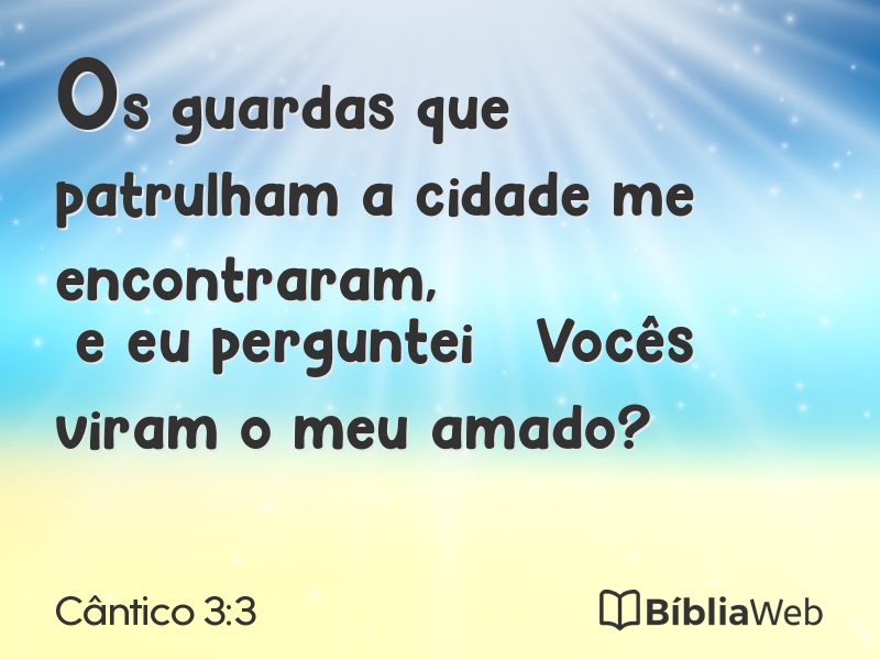 Cântico 3:3 em imagem para compartilhar