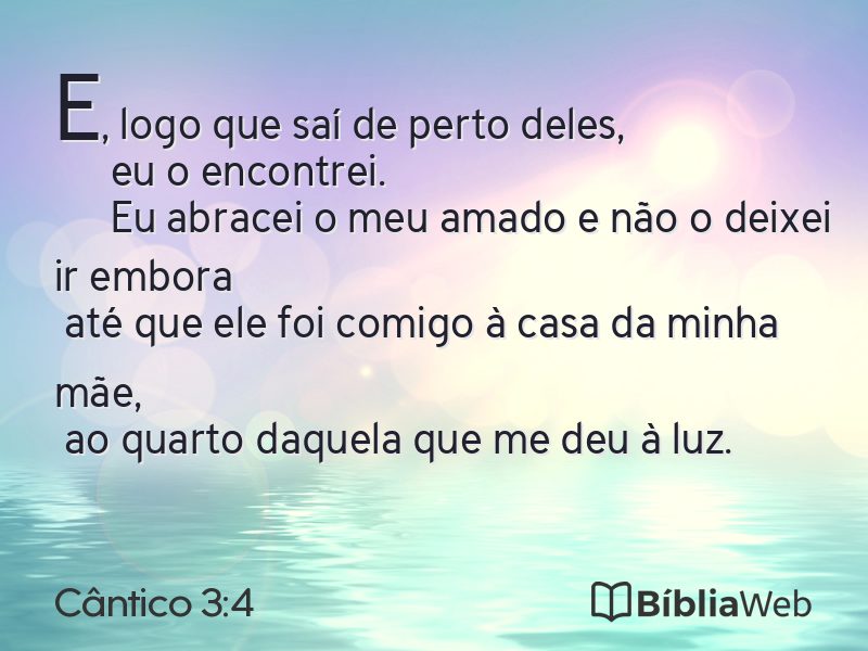 Cântico 3:4 em imagem para compartilhar