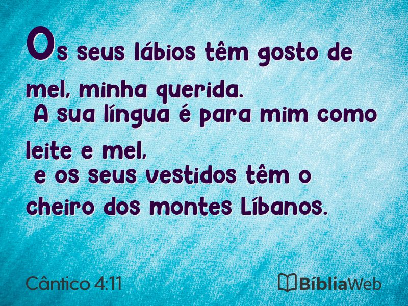 Cântico 4:11 em imagem para compartilhar