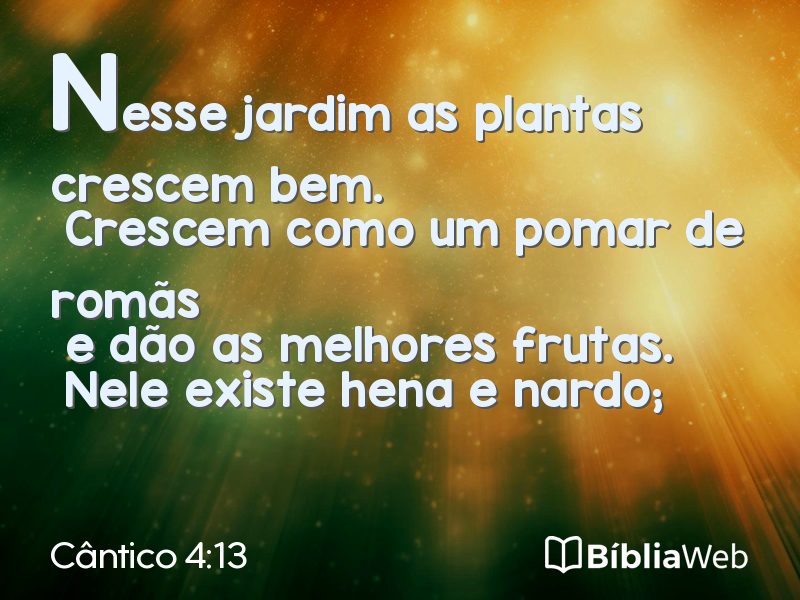 Cântico 4:13 em imagem para compartilhar