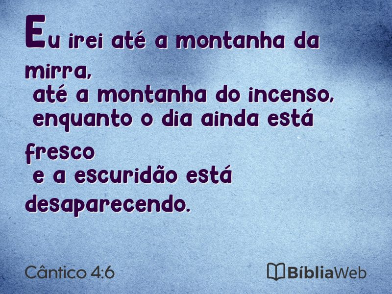 Cântico 4:6 em imagem para compartilhar
