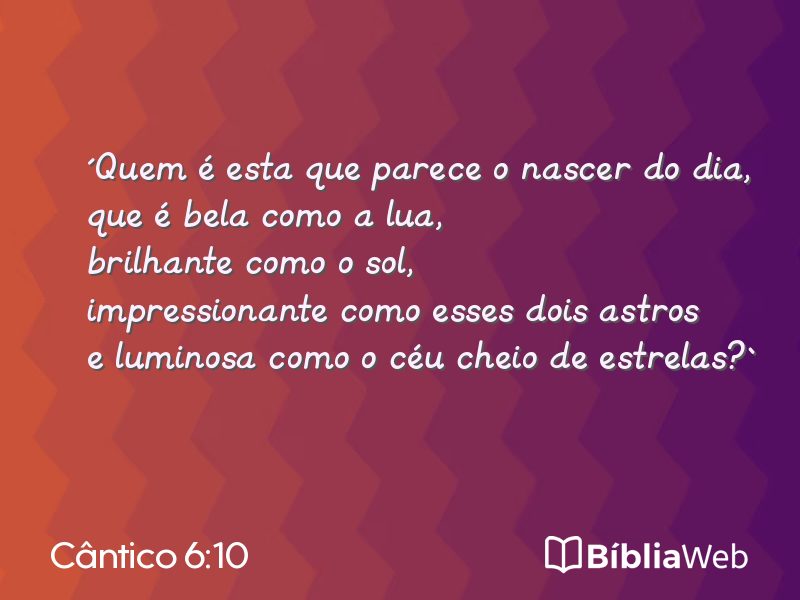 Cântico 6:10 em imagem para compartilhar