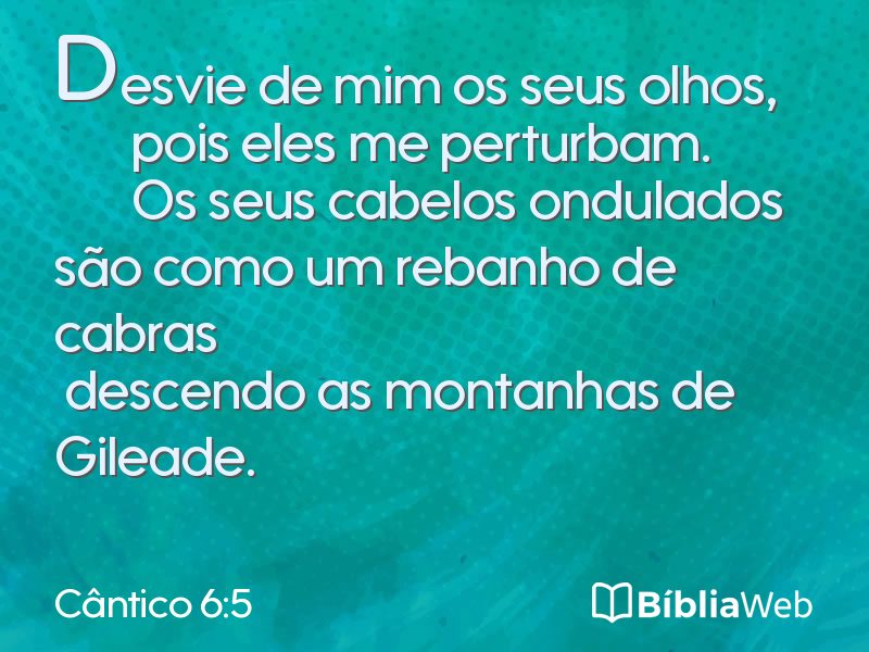 Cântico 6:5 em imagem para compartilhar