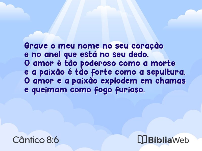 Cântico 8:6 em imagem para compartilhar