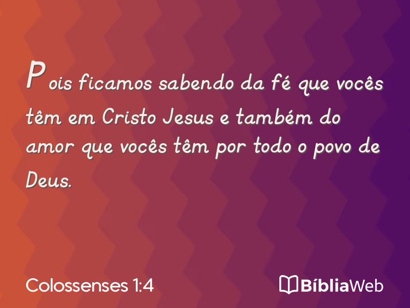Colossenses 1:4 em imagem para compartilhar