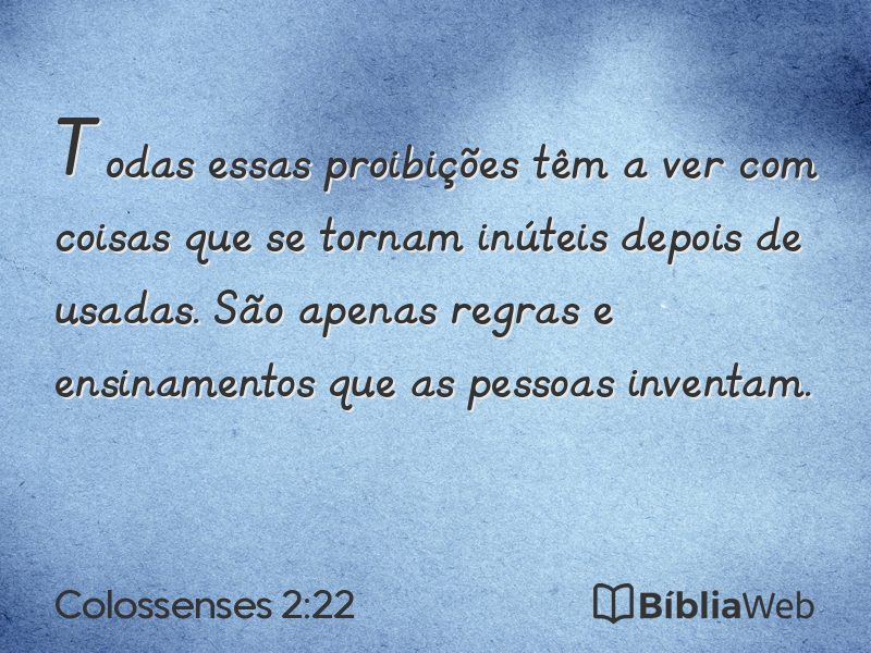 Colossenses 2:22 em imagem para compartilhar