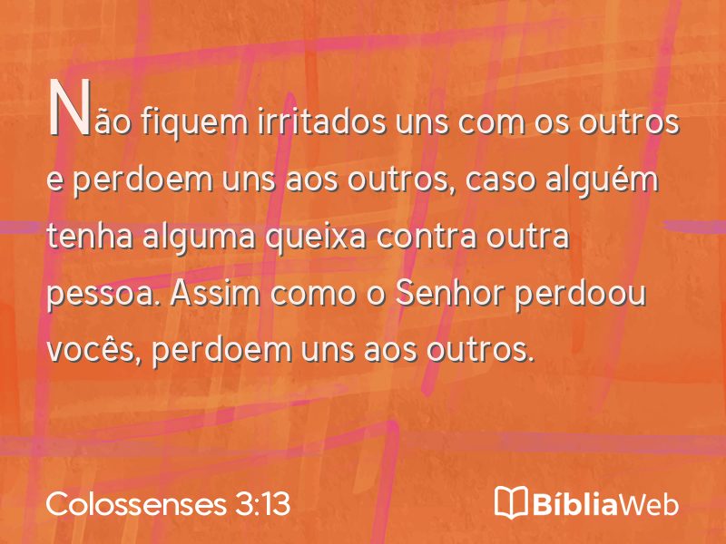 Colossenses 3:13 em imagem para compartilhar