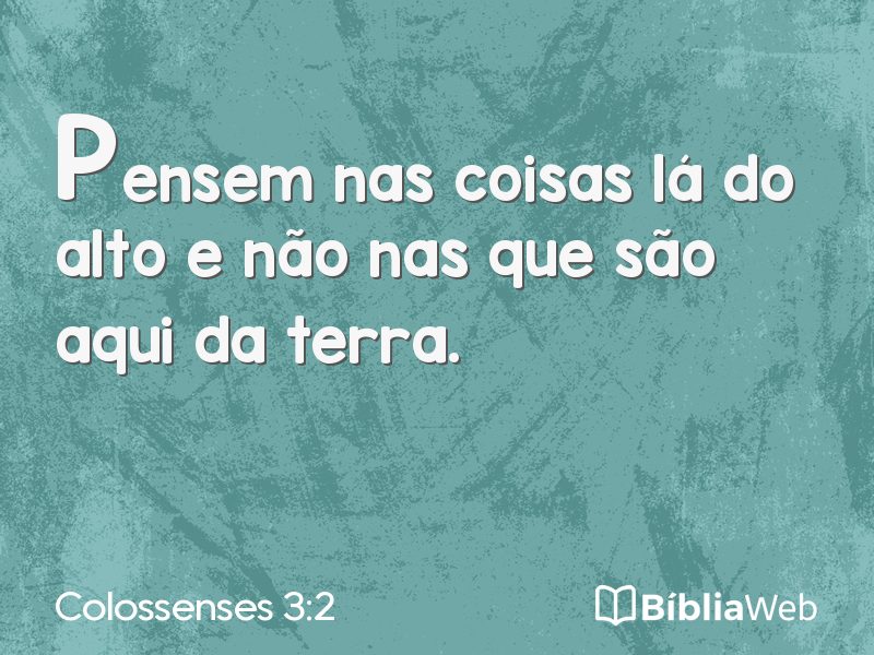 Colossenses 3:2 em imagem para compartilhar