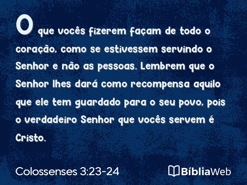 Colossenses 3:23-24 em imagem para compartilhar