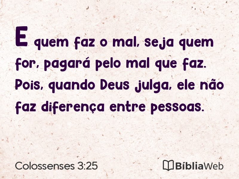 Colossenses 3:25 em imagem para compartilhar
