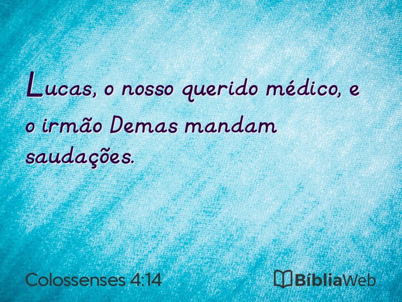 Colossenses 4:14 em imagem para compartilhar