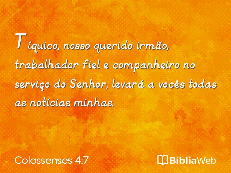 Colossenses 4:7 em imagem para compartilhar